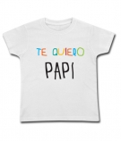 Camiseta TE QUIERO PAPA (Paint)